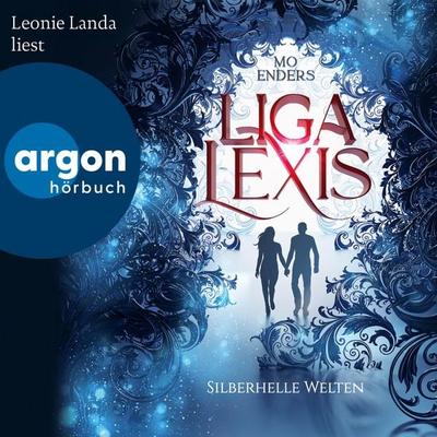 Liga Lexis - Silberhelle Welten - Mo Enders, Audio, 9783732479757