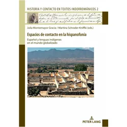 Espacios de contacto en la hispanofona, Fachbücher von Martina Schrader-Kniffki, Julia Montemayor Gracia