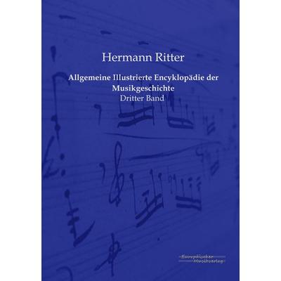 Allgemeine Illustrierte Encyklopädie der Musikgeschichte -