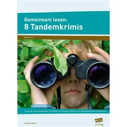 Gemeinsam lesen: 8 Tandemkrimis, Schulbücher von Annette Weber