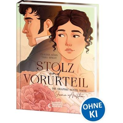 Stolz und Vorurteil - Die Graphic Novel nach Jane Austen, Gebundene Ausgabe von Jane Austen,Claudia Kühn, Loewe, 978-3-7432-1613-6