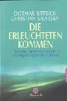 Dietmar Bittrich - Die Erleuchteten kommen - Preis vom 09.10.2026 07:28:09 h