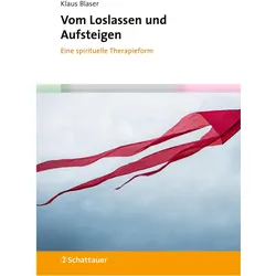 Vom Loslassen und Aufsteigen, Fachbücher von Klaus Blaser