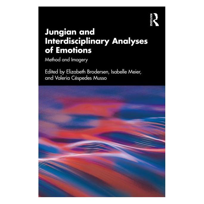 Taylor & Francis Jungian and Interdisciplinary Analyses of Emotions (Englisch, Elizabeth Brodersen) (56461332)