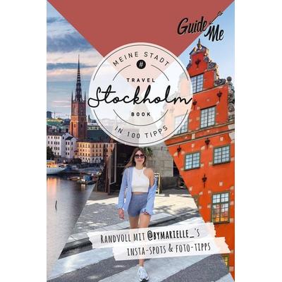 GuideMe Reiseführer Stockholm, Taschenbuch von Jessica Marielle Bach,@bymarielle_, Hallwag, 978-3-8283-1075-9