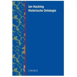 Historische Ontologie, Fachbücher von Ian Hacking