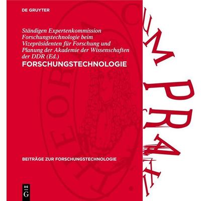 Forschungstechnologie, Gebundene Ausgabe von , De Gruyter, 978-3-11-273634-0