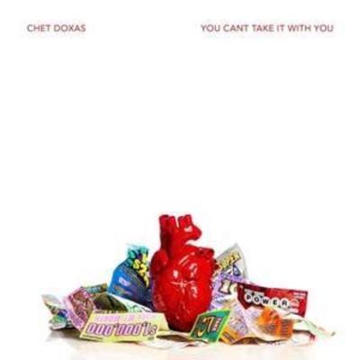 Doxas, C: You Can't Take It With You - Chet Doxas, CD