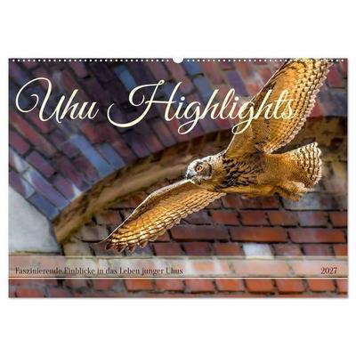 Uhu Highlights (Wandkalender 2027 DIN A2 quer), CALVENDO Monatskalender