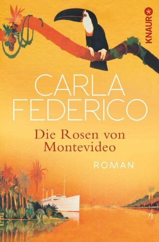 Carla Federico - Die Rosen von Montevideo: Roman - Preis vom 09.10.2026 07:28:09 h