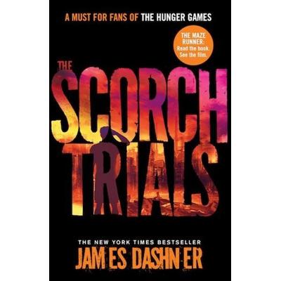 Dashner, J: Maze Runner 2/Scorch Trials, Taschenbuch von James Dashner, Scholastic Ltd.