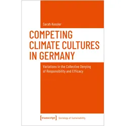 Competing Climate Cultures in Germany, Fachbücher von Sarah Kessler
