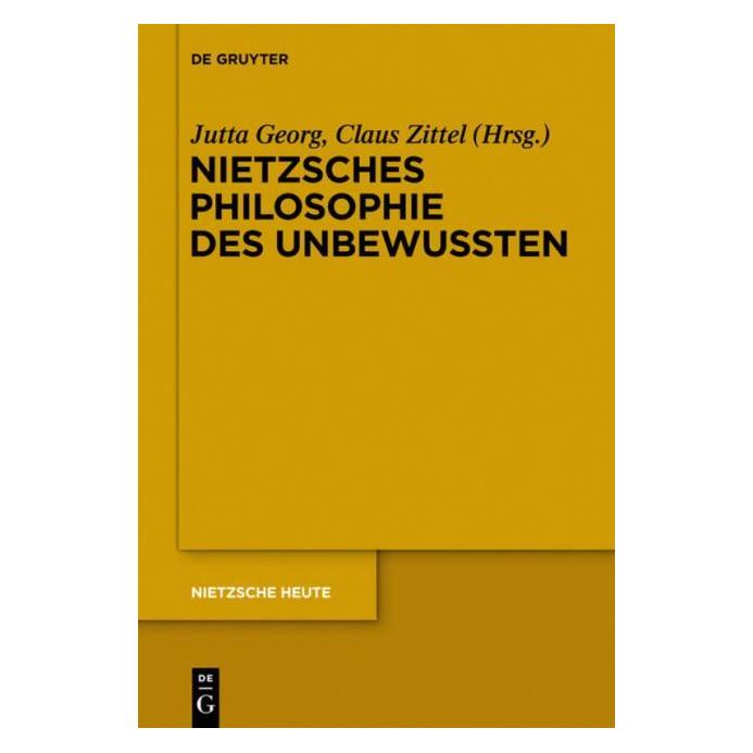 De Gruyter Nietzsches Philosophie des Unbewussten (Deutsch, Hardcover) (61509671)