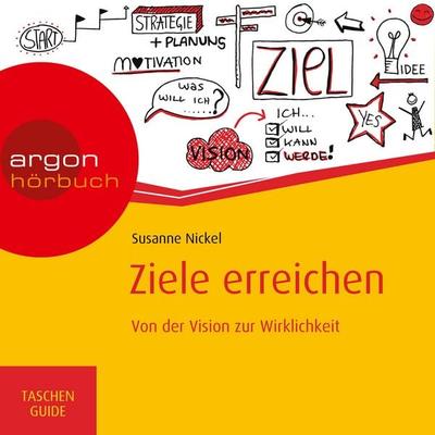 Ziele erreichen - Haufe TaschenGuide - Susanne Nickel, Audio, 9783732454389