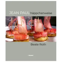 Jean Paul häppchenweise, Ratgeber von Beate Roth