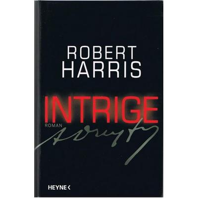 Intrige, Gebundene Ausgabe von Robert Harris, Heyne HC