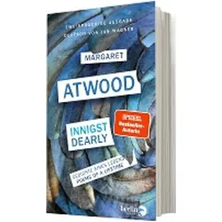 Innigst / Dearly, Belletristik von Jan Wagner, Margaret Atwood