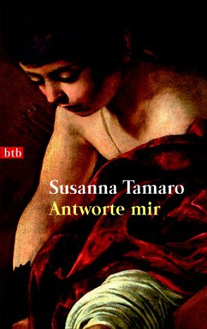 Susanna Tamaro - Antworte mir - Preis vom 11.10.2026 03:10:56 h