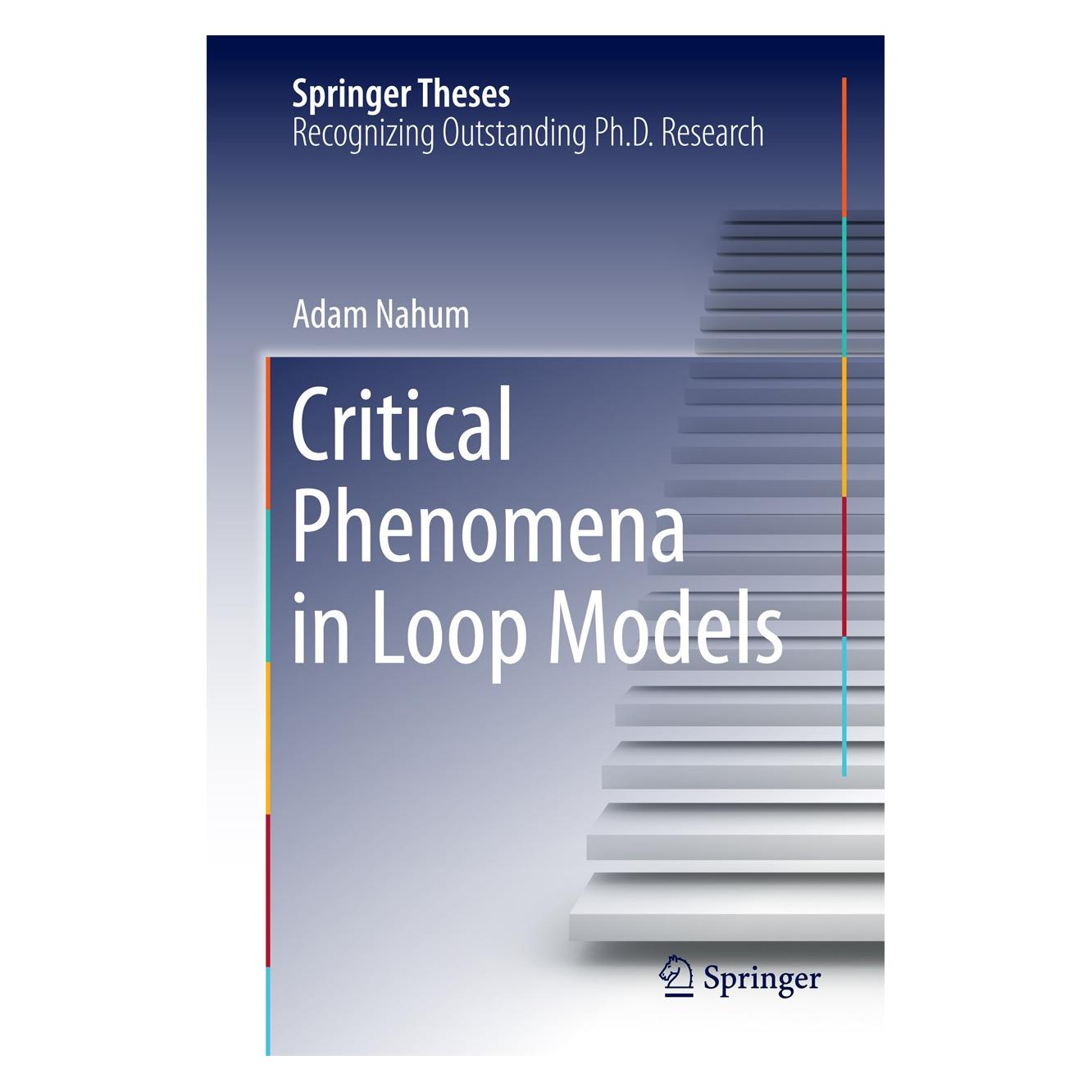 Springer Nahum:Critical Phenomena in Loop Models (Englisch, Hardcover, Adam Nahum) (9783319064062)