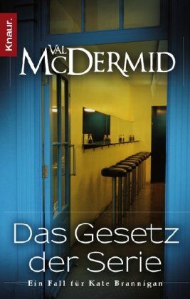 Val McDermid - Das Gesetz der Serie: Ein Fall für Kate Brannigan - Preis vom 17.10.2026 19:25:27 h