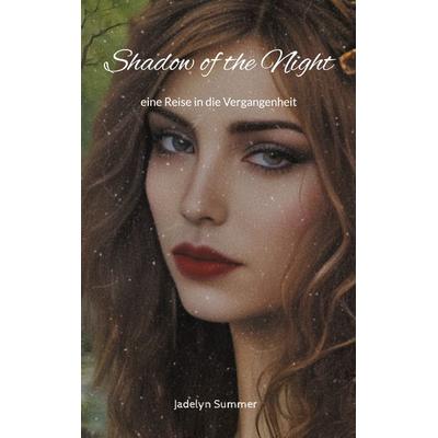 Shadow of the Night, Taschenbuch von Jadelyn Summer, BoD – Books on Demand, 978-3-7597-7635-8