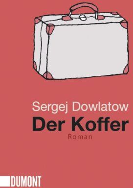 Sergej Dowlatow - Der Koffer: Roman - Preis vom 10.10.2026 11:48:34 h