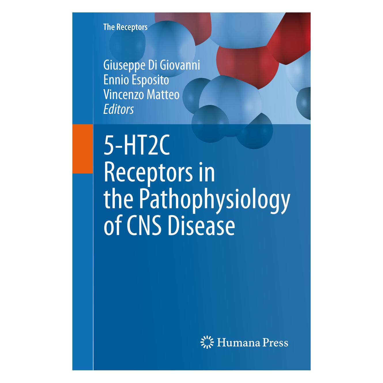 Springer 5-HT2C Receptors in the Pathophysiology of CNS Disease (Englisch, Softcover, Ennio Esposito, Giuseppe Di Giovanni, Vincenzo Di Matteo) (55513535)