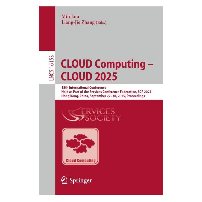 Springer CLOUD Computing - CLOUD 2025 (Englisch, Softcover, Liang-Jie Zhang, Min Luo) (61118386)