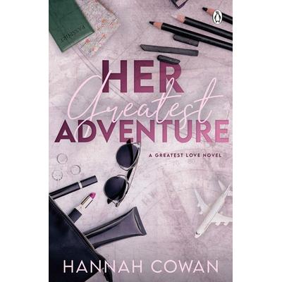 Her Greatest Adventure, Taschenbuch von Hannah Cowan, Penguin Books Ltd