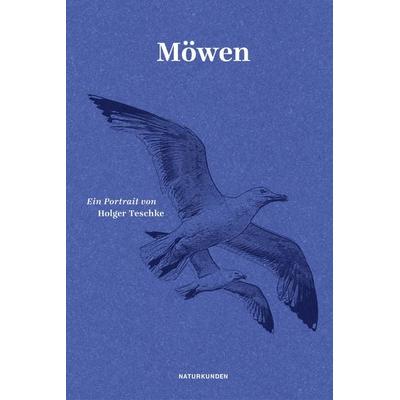 Möwen, Gebundene Ausgabe von Holger Teschke, Matthes & Seitz, 978-3-7518-4015-6