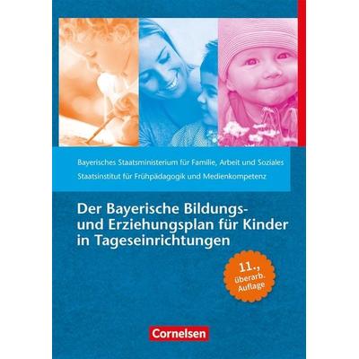 Der Bayerische Bildungs- und Erziehungsplan für Kinder in Tageseinrichtungen, Taschenbuch von , Verlag an der Ruhr, 978-3-8346-5295-9