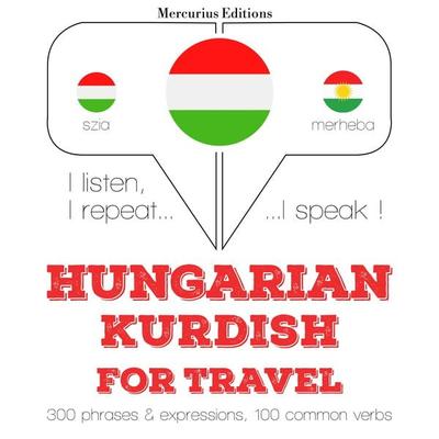Magyar - kurd: utazáshoz - JM Gardner, Audio, 9782821149595