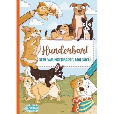 Hunderbar!, Taschenbuch von Christoph Alexander, Christoph Alexander Verlag e.U., 978-94-038-4195-3