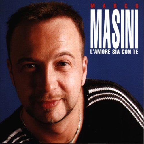 Marco Masini - L'Amore Sia Con Te - Preis vom 15.10.2026 23:06:25 h