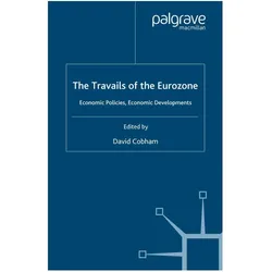 Travails of the Eurozone, Fachbücher von David Cobham