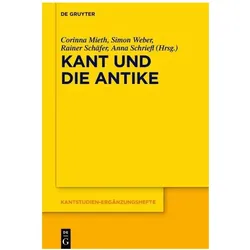 Kant und die Antike, Fachbücher von Anna Schriefl, Simon Weber, Rainer Schäfer, Corinna Mieth