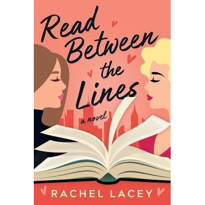 Read Between the Lines, Taschenbuch von Rachel Lacey, Amazon Publishing
