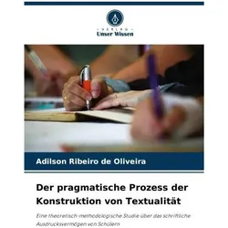 Der pragmatische Prozess der Konstruktion von Textualität, Sprachbücher von Adilson Ribeiro de Oliveira