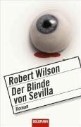 Robert Wilson - Der Blinde von Sevilla. - Preis vom 14.10.2026 23:07:16 h