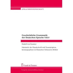Geschichtliche Grammatik der Deutschen Sprache (1851), Fachbücher von Rudolf von Raumer