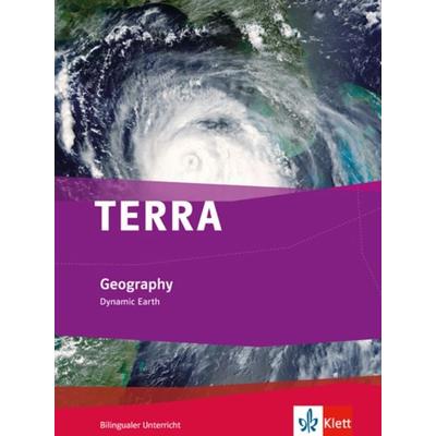 TERRA Geography. Dynamic Earth, Geheftet von , Klett Schulbuchverlag, 978-3-12-104512-9