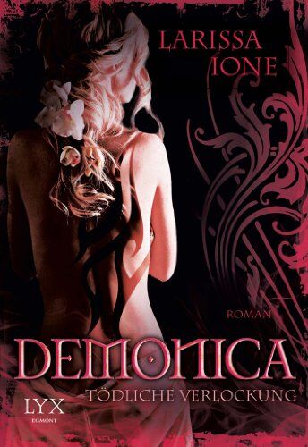 Larissa Ione - Demonica: Tödliche Verlockung - Preis vom 15.10.2026 23:06:25 h