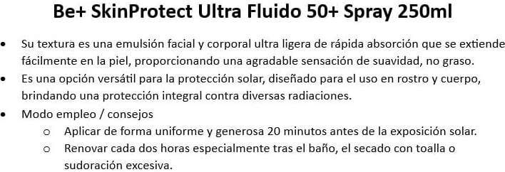 Be+ Skinprotect Ultra fluido Facial y Corporal SPF50+ Spray 250ml