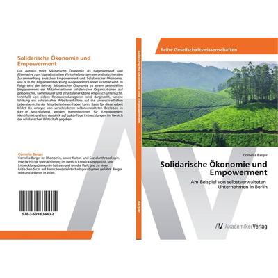 Solidarische Ökonomie und Empowerment, Taschenbuch von Cornelia Barger, AV Akademikerverlag, 978-3-639-63440-2