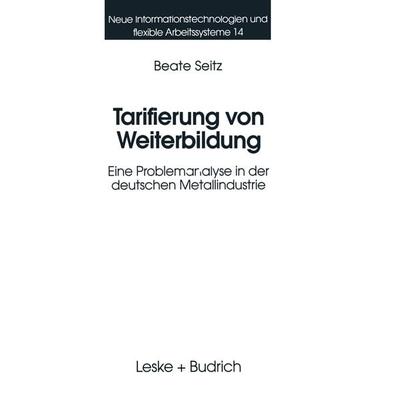 Tarifierung von Weiterbildung, Taschenbuch von Beate Seitz, VS Verlag für Sozialwissenschaften, 978-3-8100-1571-6
