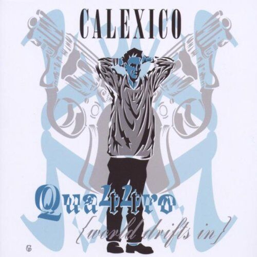 Calexico - Quattro - Preis vom 11.10.2026 03:10:56 h