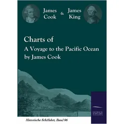 Charts of A Voyage to the Pacific Ocean by James Cook, Ratgeber von James Cook, James King