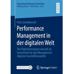Performance Management in der digitalen Welt, Fachbücher von Felix Schuhknecht