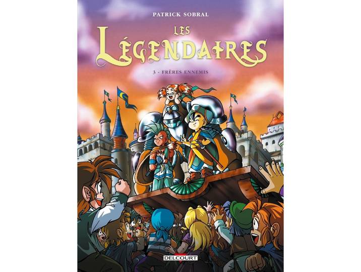 Les Légendaires Tome 03 - Frères ennemis - Frères ennemis (BD)