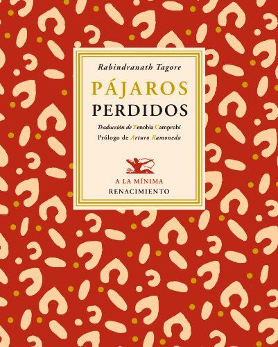 Rabindranath Tagore - Pájaros perdidos (A la mínima, Band 3) - Preis vom 10.10.2026 11:48:34 h